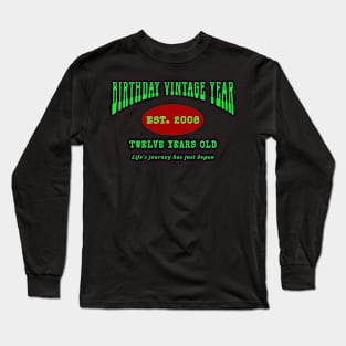 Birthday Vintage Year - Twelve Years Old Long Sleeve T-Shirt